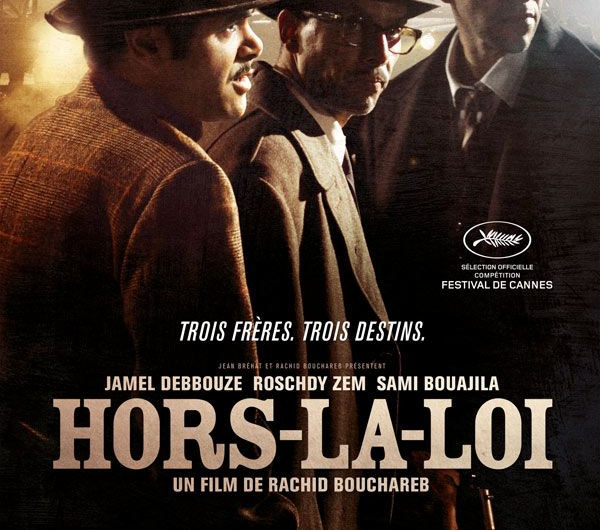 Hors-la-loi, Rachid Bouchareb - Festival de Cannes 2010 © RR