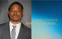 Rendez-vous with Ryan Coogler