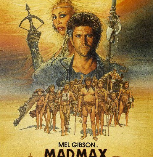Affiche de Mad Max : Au-delà du dôme du tonnerre (Mad Max Beyond Thunderdome) de George Miller et George Ogilvie - 1985 © DR