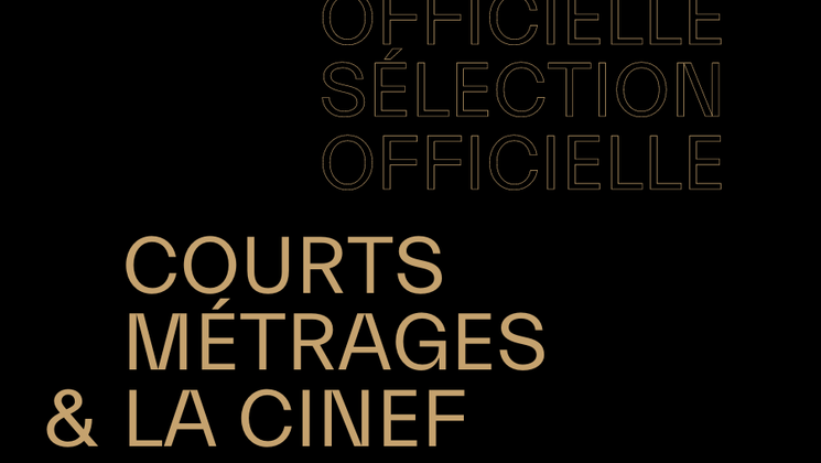 Sélection des courts métrages et de La Cinef © FDC