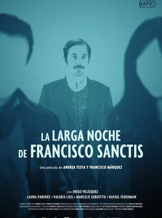 LA LARGA NOCHE DE FRANCISCO SANCTIS