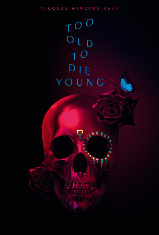 TOO OLD TO DIE YOUNG - NORTH OF HOLLYWOOD, WEST OF HELL © Amazon Studios