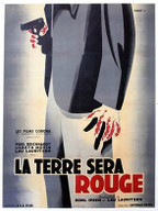 LA TERRE SERA ROUGE © DR