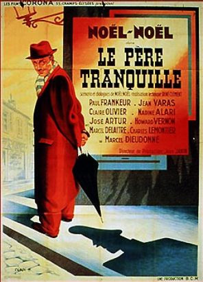 LE PÈRE TRANQUILLE © DR