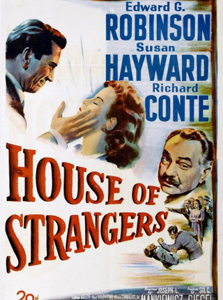 HOUSE OF STRANGERS