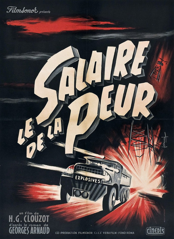 LE SALAIRE DE LA PEUR © DR