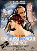 UNE AUSSI LONGUE ABSENCE © DR