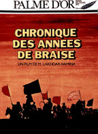 CHRONIQUE DES ANNÉES DE BRAISE © DR