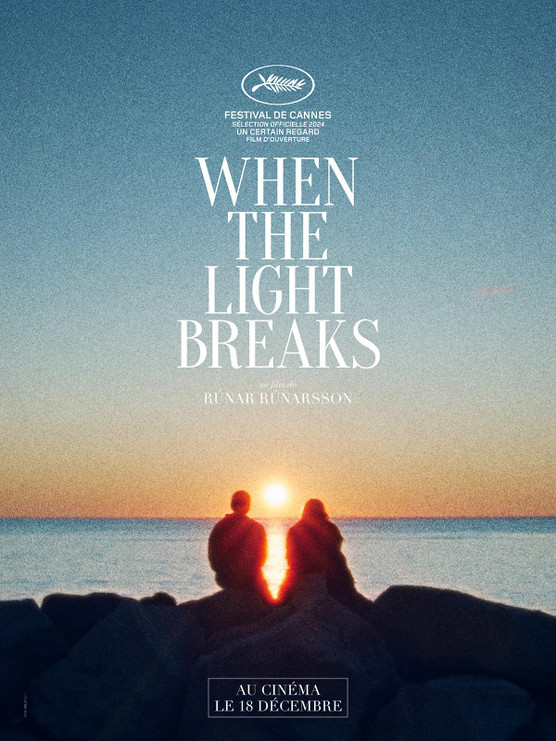 WHEN THE LIGHT BREAKS
