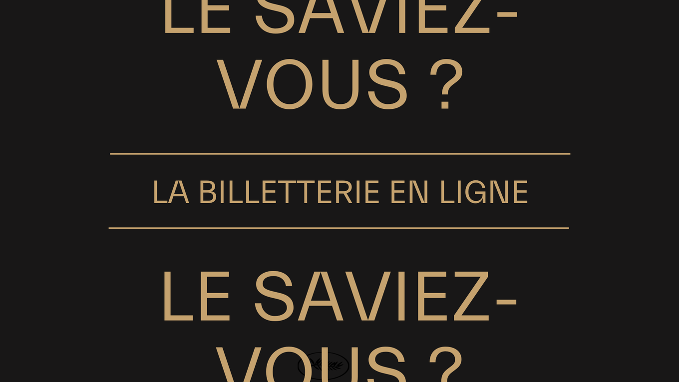 Le saviez-vous ? La Billetterie en ligne