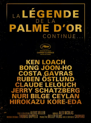 LA LÉGENDE DE LA PALME D’OR CONTINUE…