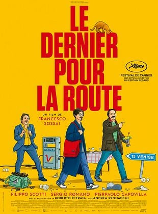 LE DERNIER POUR LA ROUTE © DR