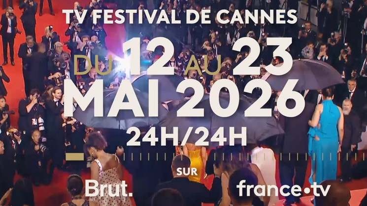 TV Festival de Cannes 2026 - bande annonce