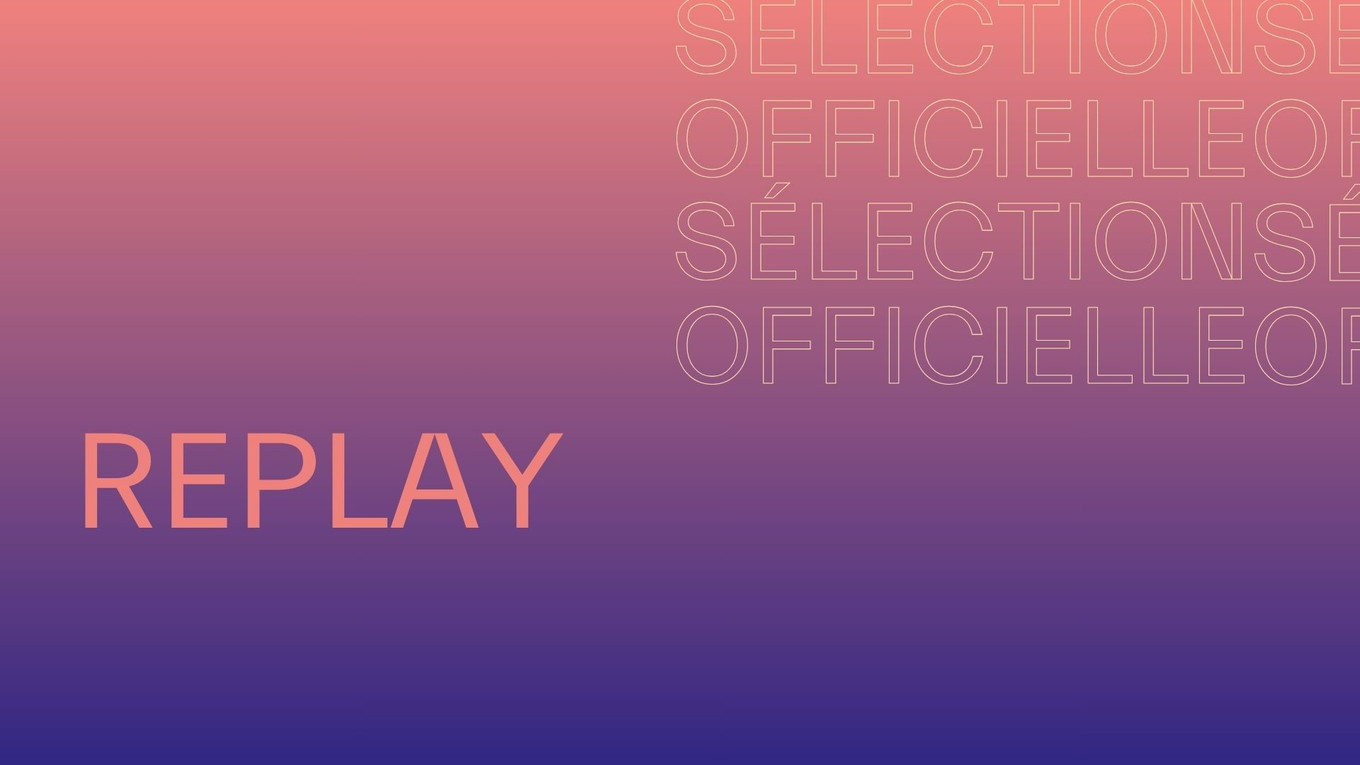 Annonce de la Sélection officielle 2026 : le Replay